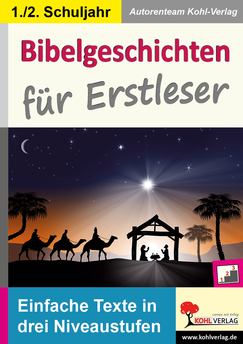 Bibelgeschichten für Erstleser Bibelgeschichten für Erstleser