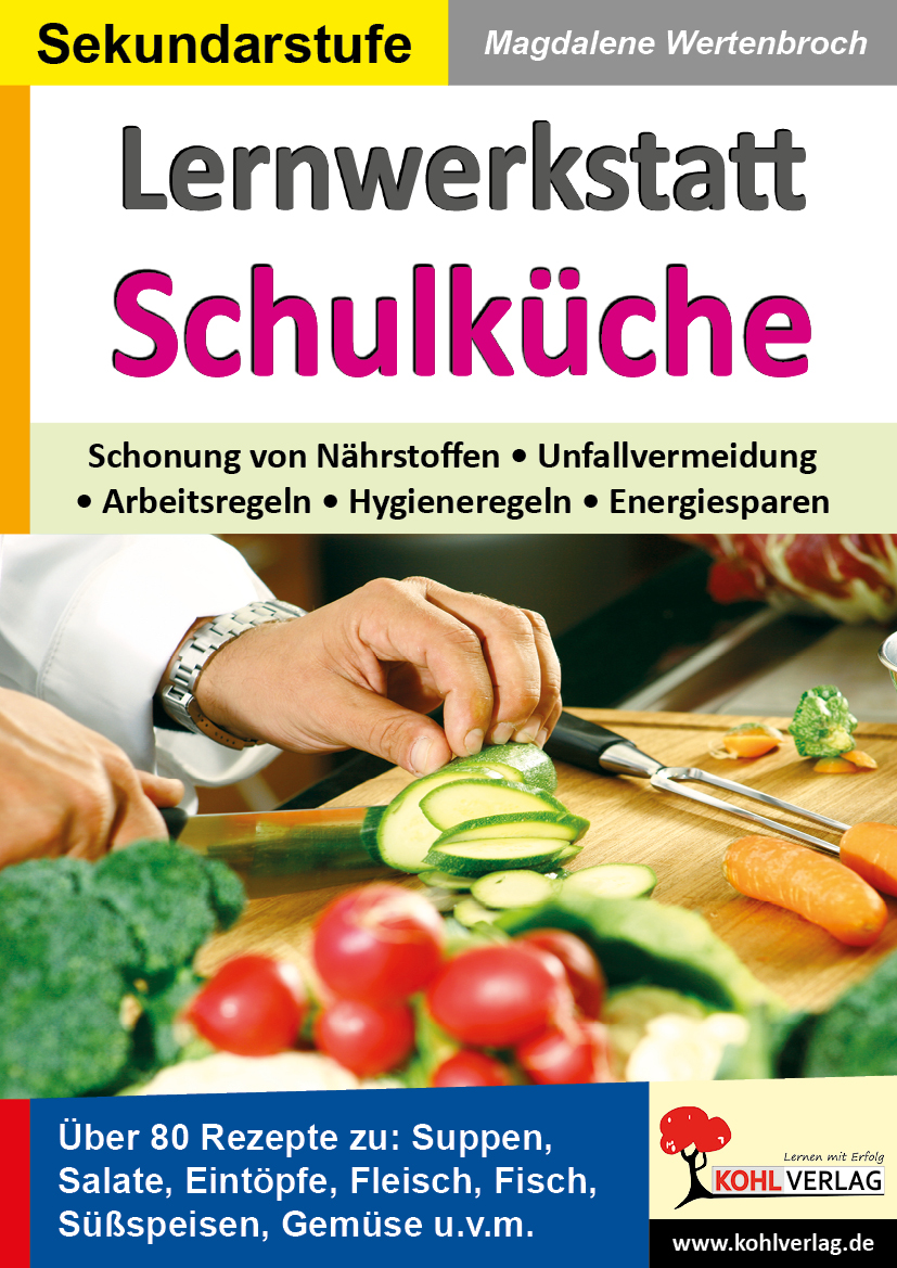 Lernwerkstatt Schulküche Lernwerkstatt Schulküche