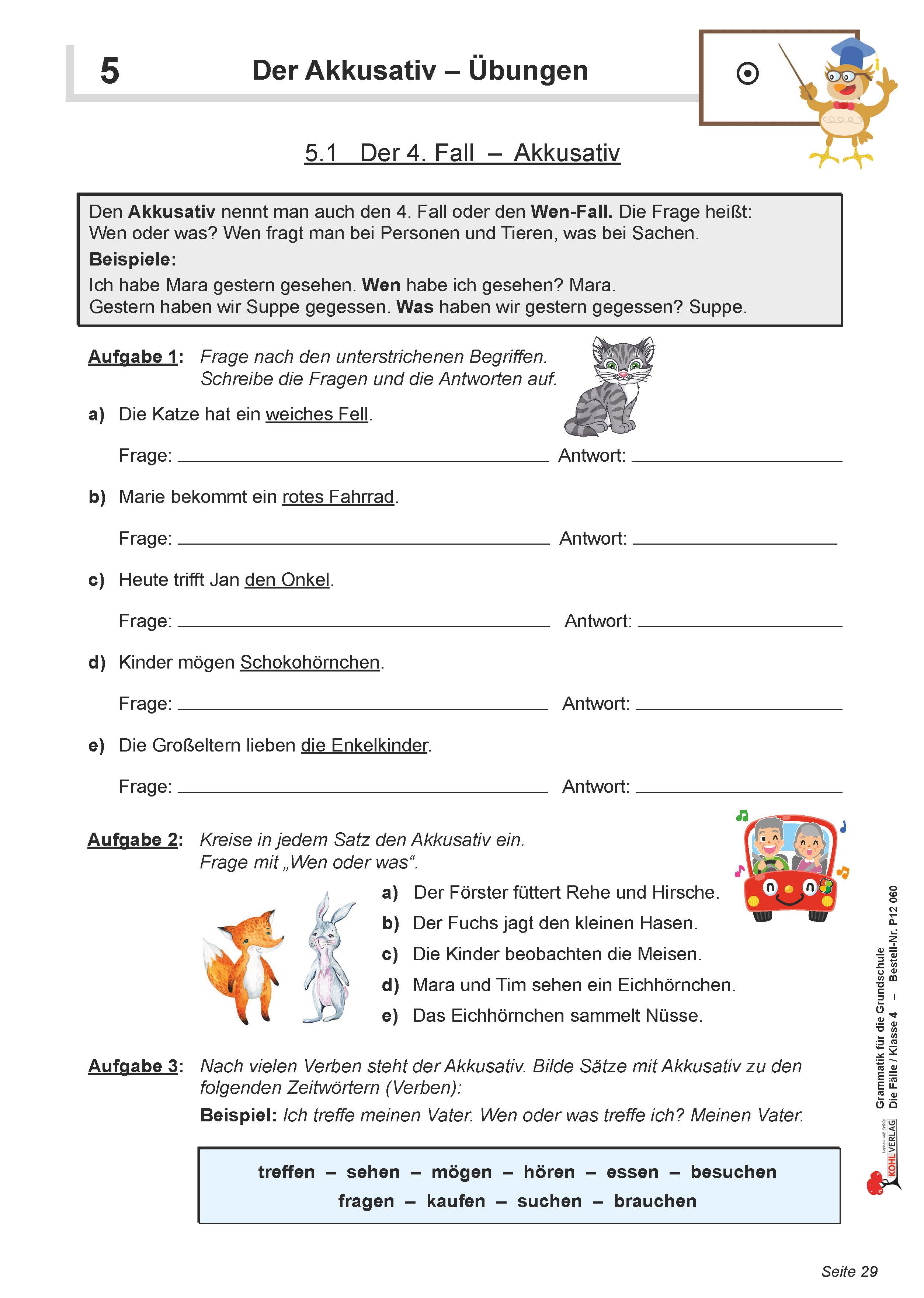 4. Fall – Akkusativ - Klasse 4 4. Fall – Akkusativ - Klasse 4