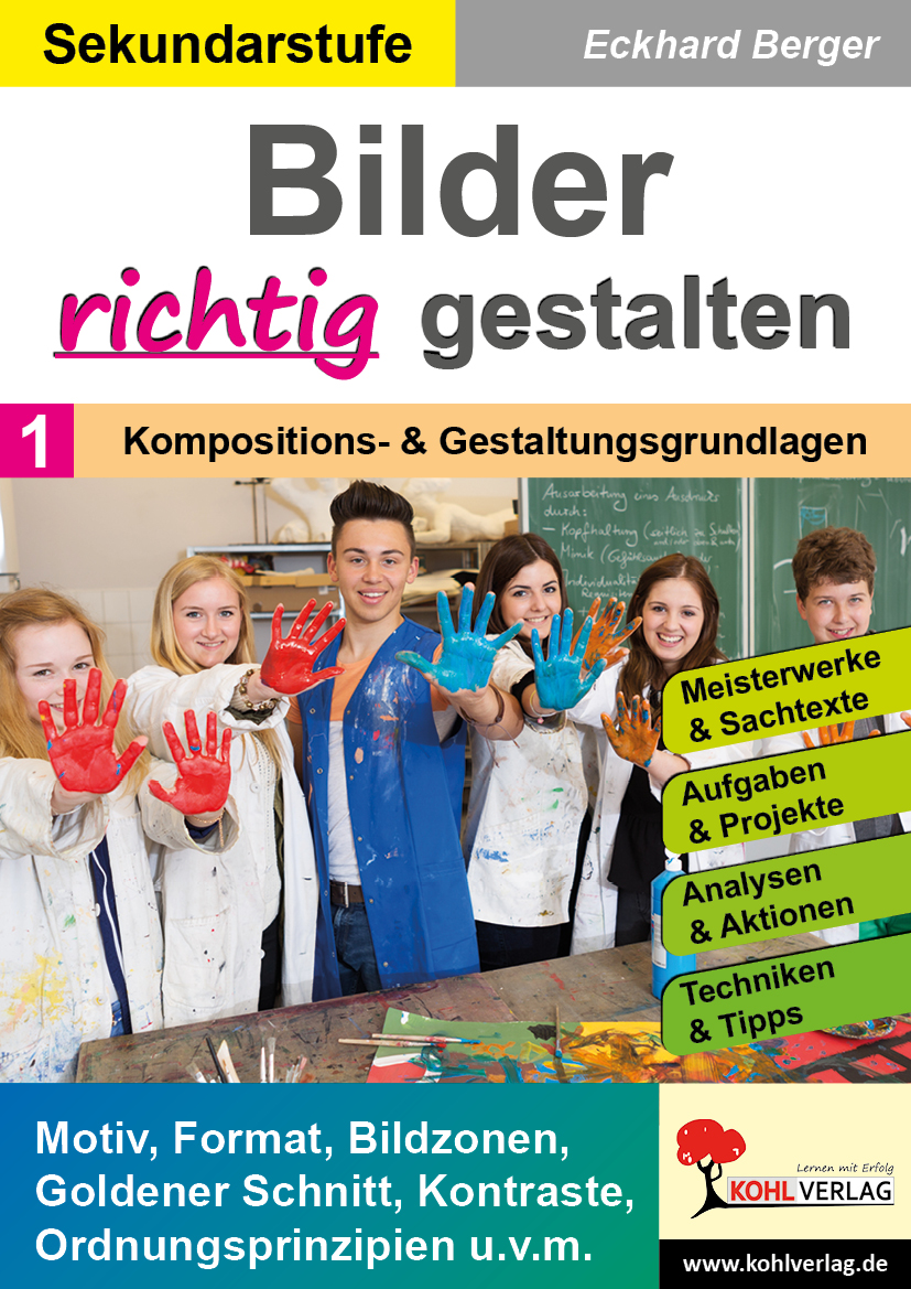 Bilder RICHTIG gestalten  /  Band 1: Kompositions- und Gestaltungsgrundlagen Bilder RICHTIG gestalten  /  Band 1: Kompositions- und Gestaltungsgrundlagen