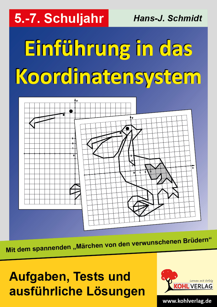 Einführung in das Koordinatensystem Einführung in das Koordinatensystem