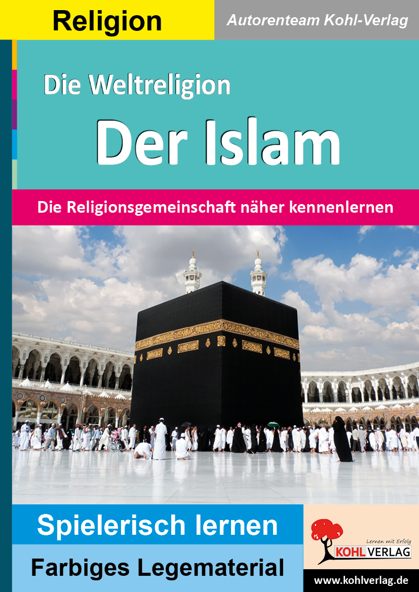 Die Weltreligion Der Islam Die Weltreligion Der Islam