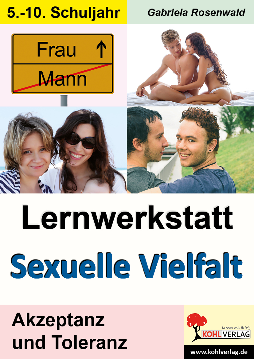 Lernwerkstatt Sexuelle Vielfalt Lernwerkstatt Sexuelle Vielfalt