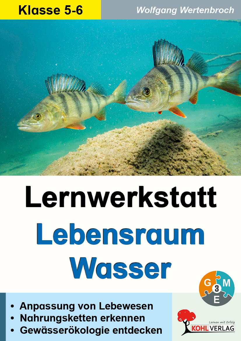 Lernwerkstatt Lebensraum Wasser