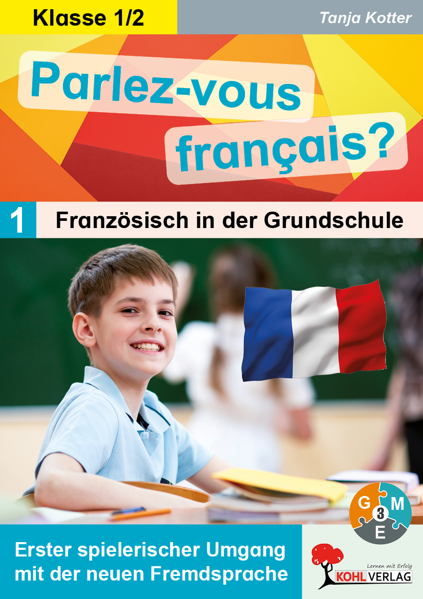 Parlez-vous francais? / 1.-2. Schuljahr