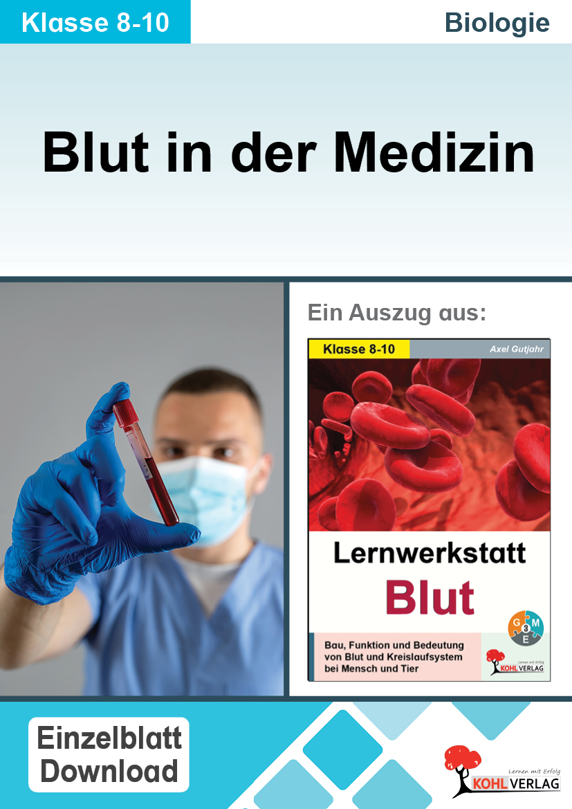 Lernwerkstatt Blut / Blut in der Medizin