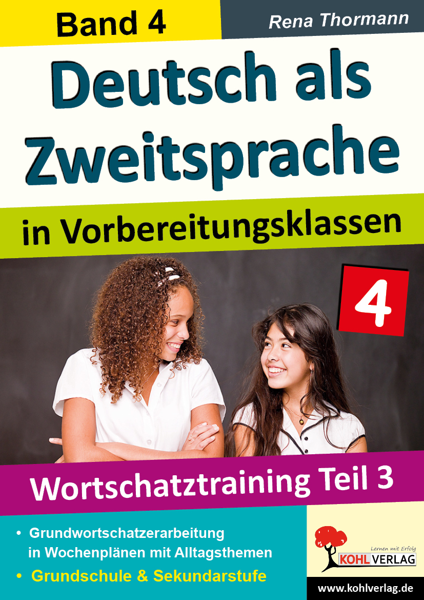 Deutsch als Zweitsprache in Vorbereitungsklassen / Band 4