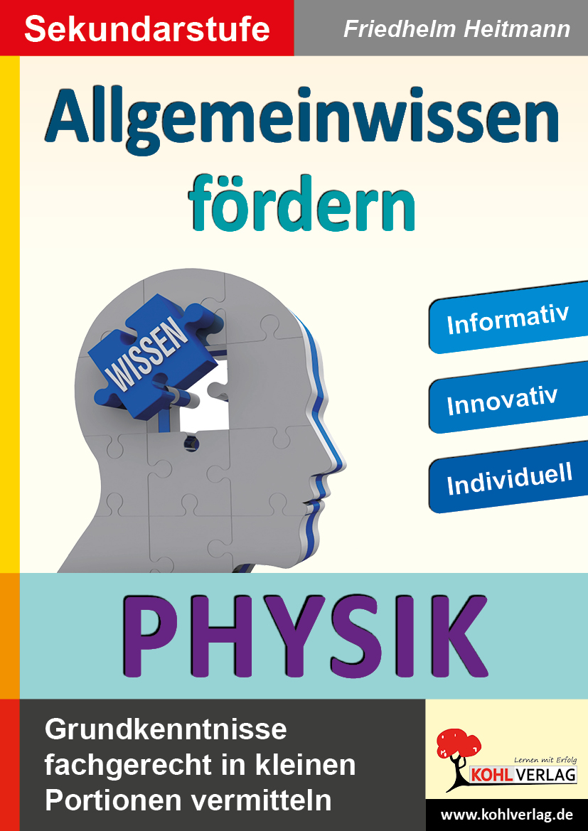 Allgemeinwissen fördern PHYSIK Allgemeinwissen fördern PHYSIK