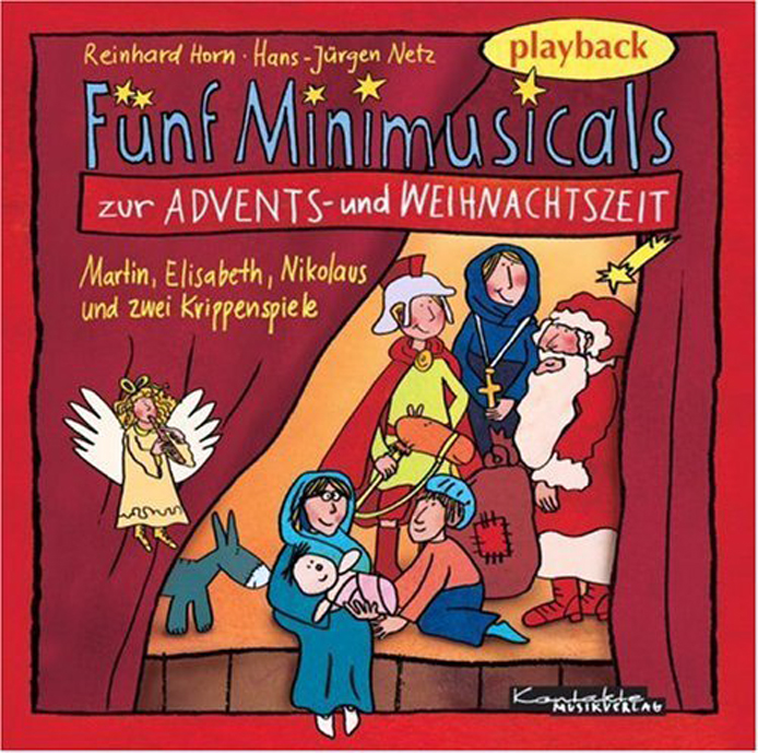 Fünf Minimusicals für die Advents- und Weihnachtszeit / Playback-CD