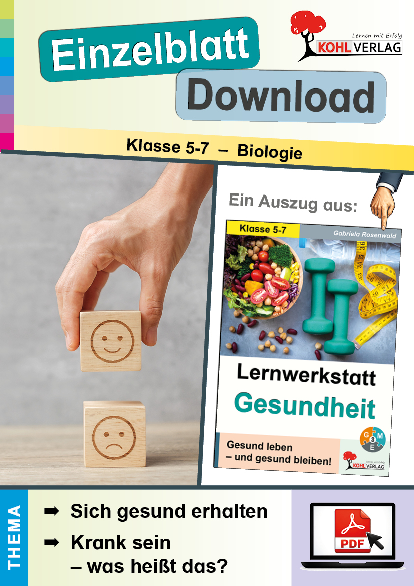 Lernwerkstatt Gesundheit / Sich gesund erhalten & Krank sein - was heißt das?