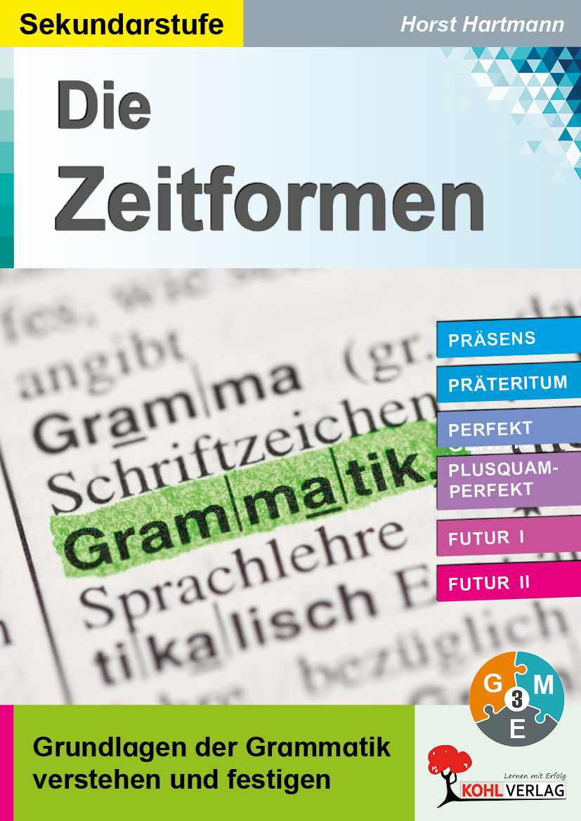 Die Zeitformen / Sekundarstufe