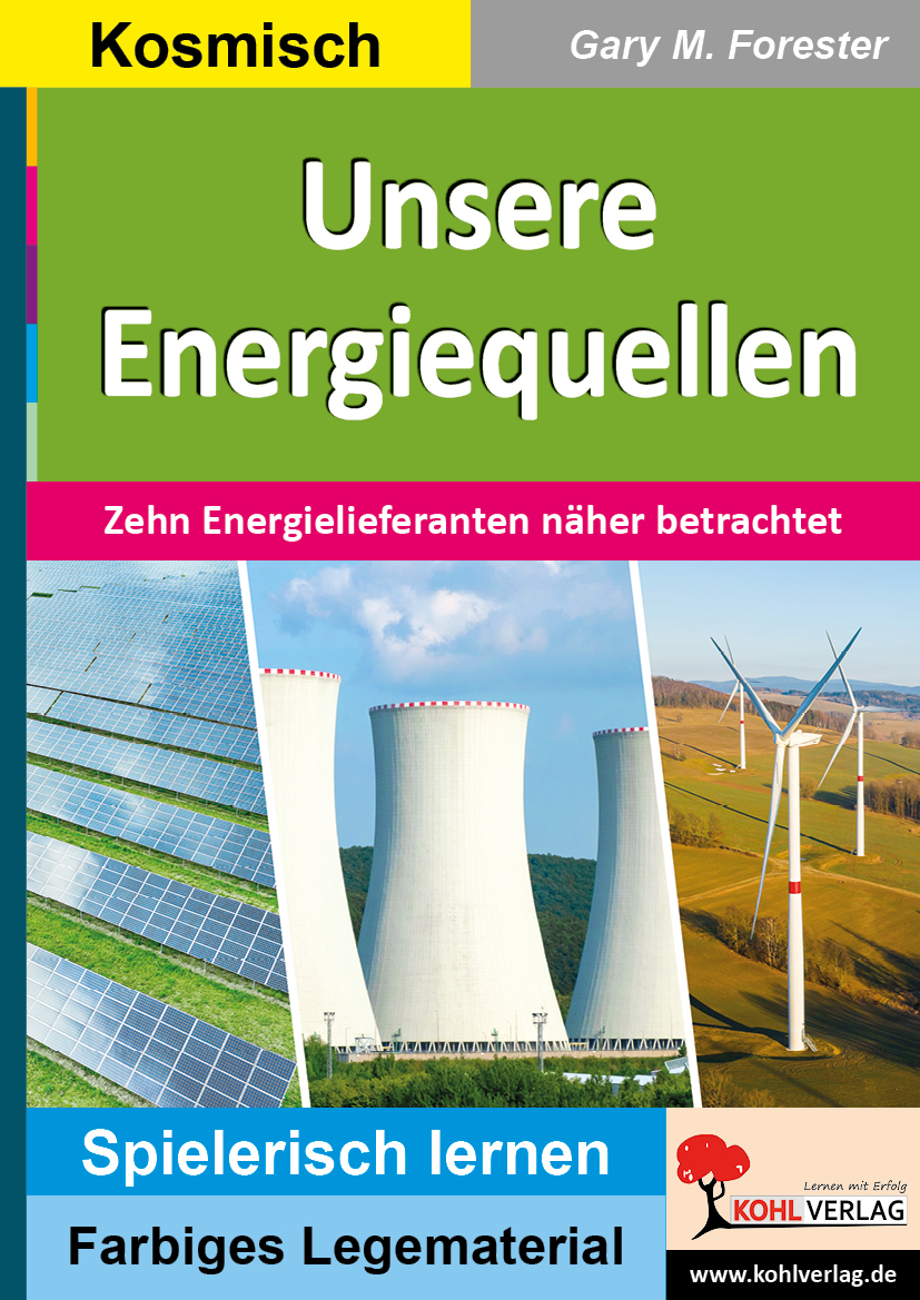 Unsere Energiequellen Unsere Energiequellen