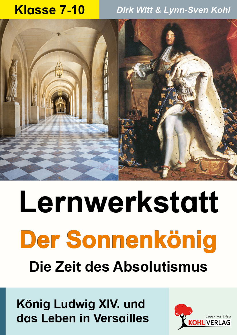Lernwerkstatt Der Sonnenkönig (Ludwig XIV.)
