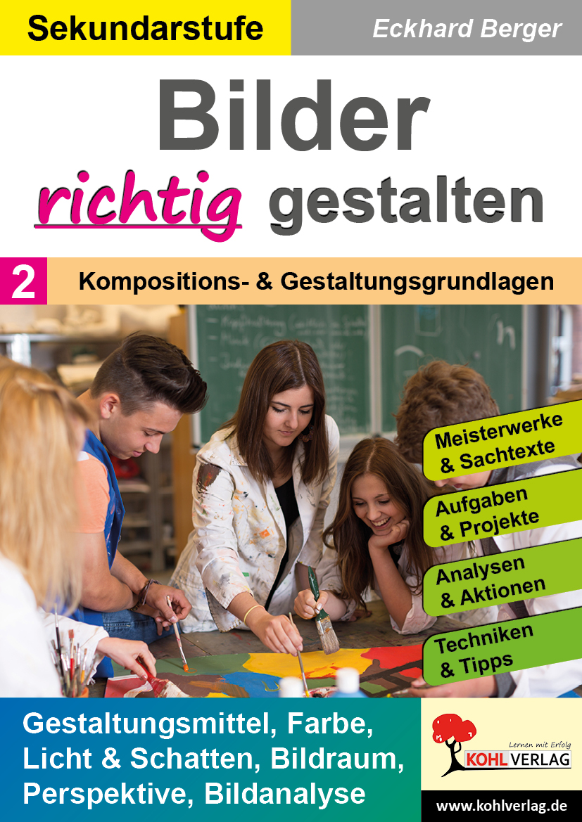 Bilder RICHTIG gestalten  /  Band 2: Kompositions- und Gestaltungsgrundlagen Bilder RICHTIG gestalten  /  Band 2: Kompositions- und Gestaltungsgrundlagen