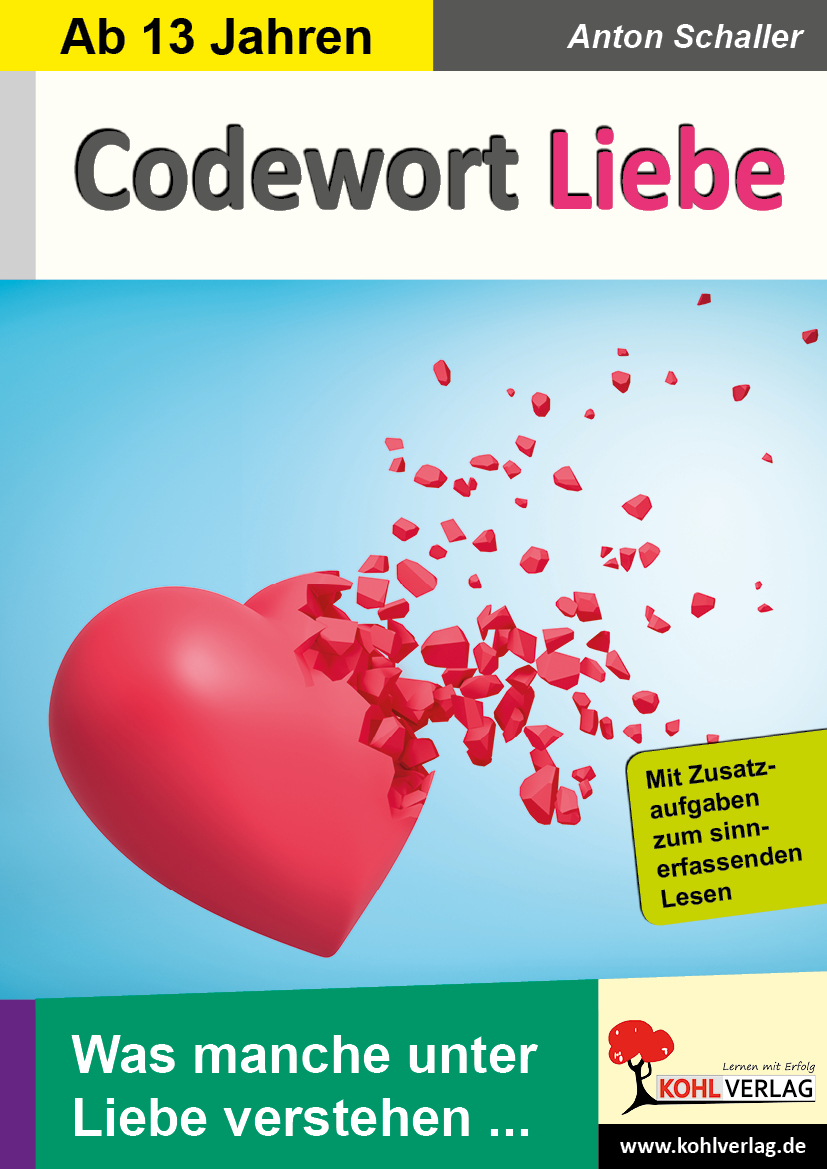 Codewort Liebe - Was manche unter Liebe verstehen ...