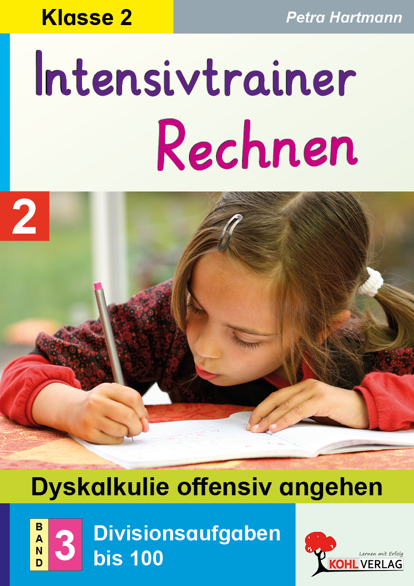 Intensivtrainer Rechnen / Klasse 2  -  Band 3: Divisionsaufgaben bis 100
