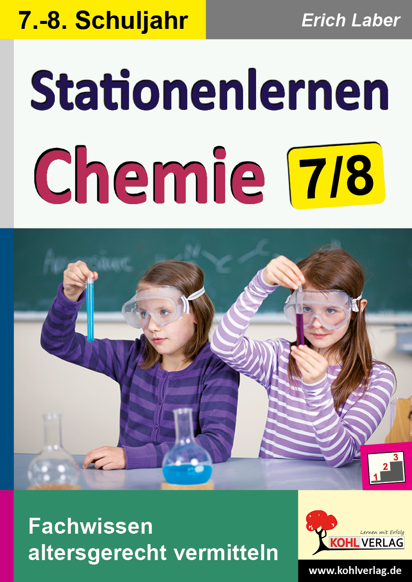 Stationenlernen Chemie / Klasse 7-8 Stationenlernen Chemie / Klasse 7-8