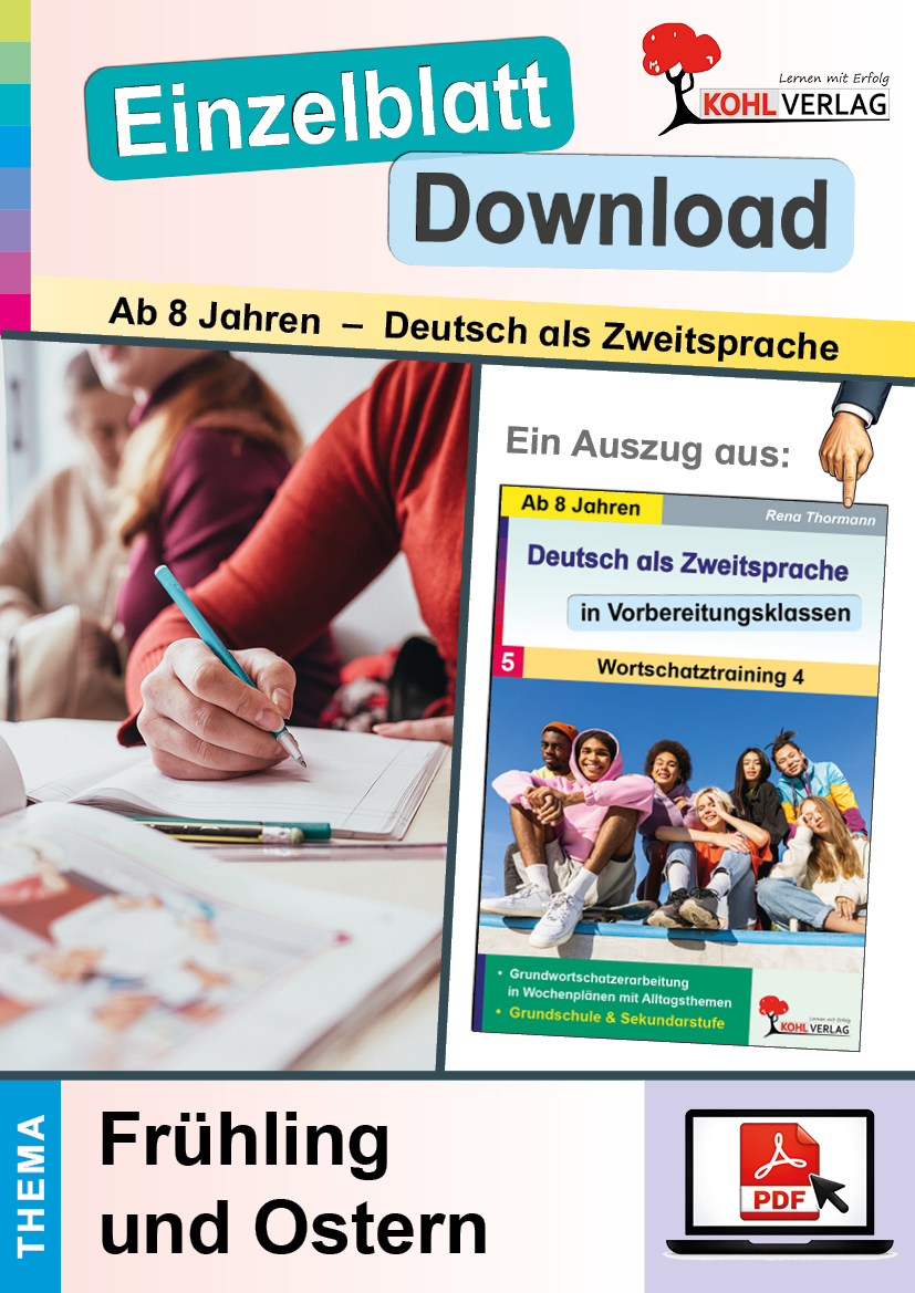 Deutsch als Zweitsprache in Vorbereitungsklassen - Wortschatztraining: Frühling & Ostern