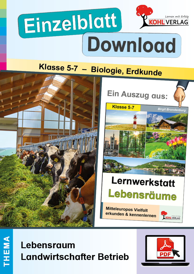 Lernwerkstatt Lebensräume: Landwirtschaftlicher Betrieb