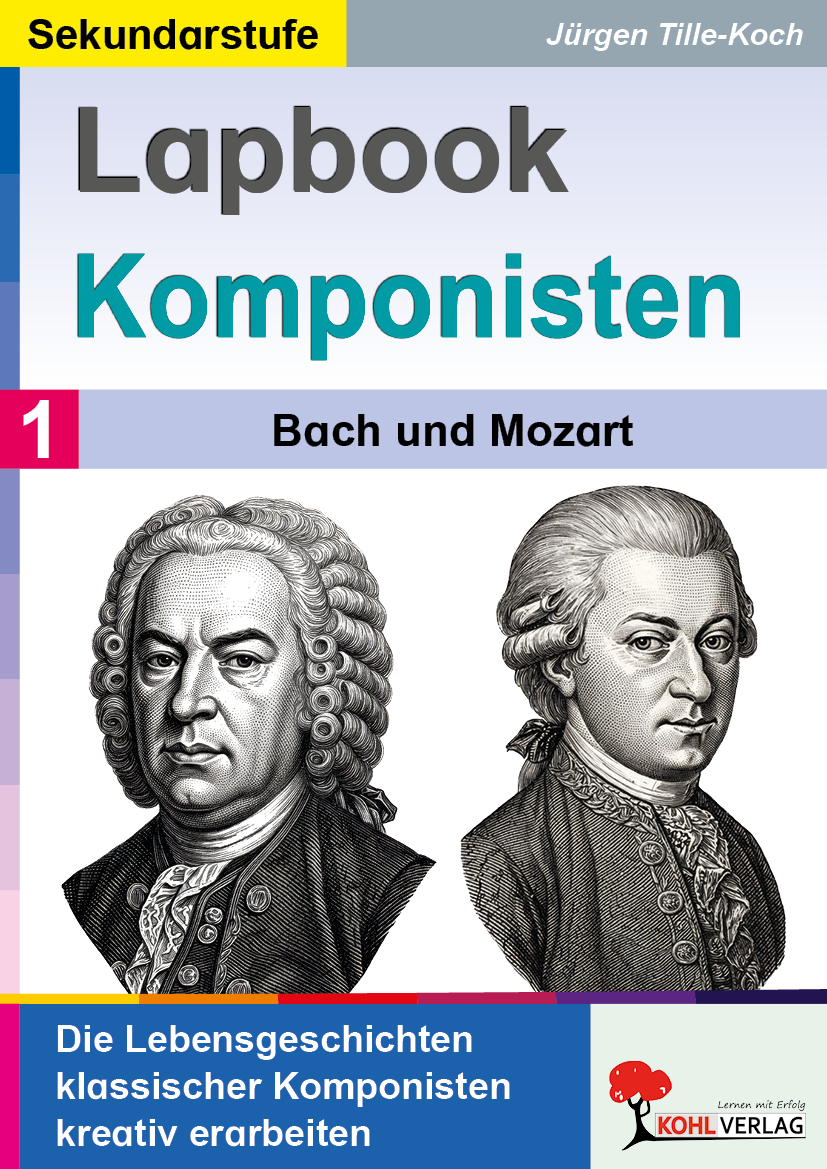 Lapbook Komponisten  /  Band 1: Bach und Mozart