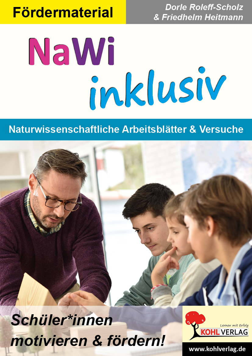 NaWi inklusiv  -  Naturwissenschaftliche Arbeitsblätter & Versuche