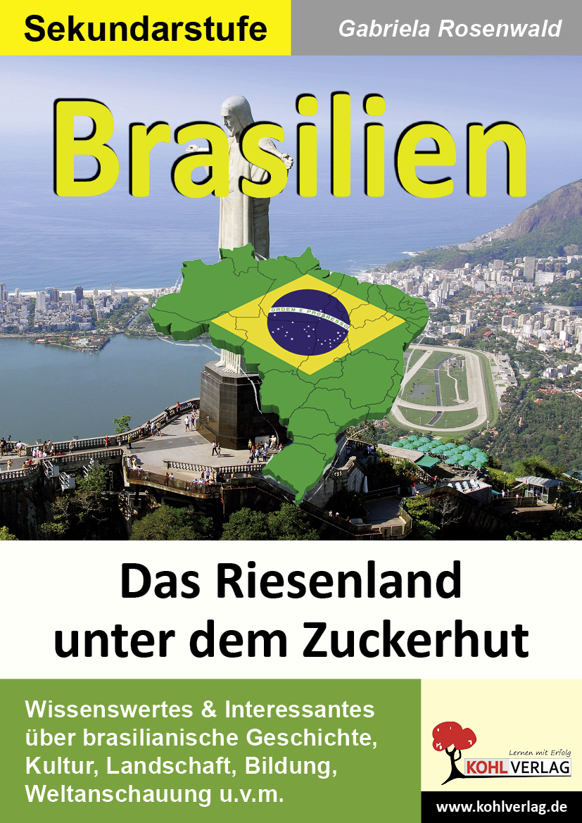 Brasilien - Ein Riesenland erwacht zum Leben