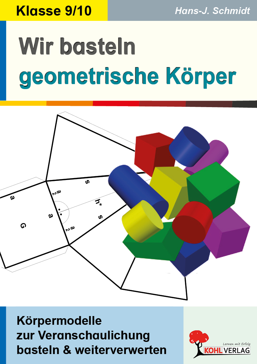 Wir basteln geometrische Körper