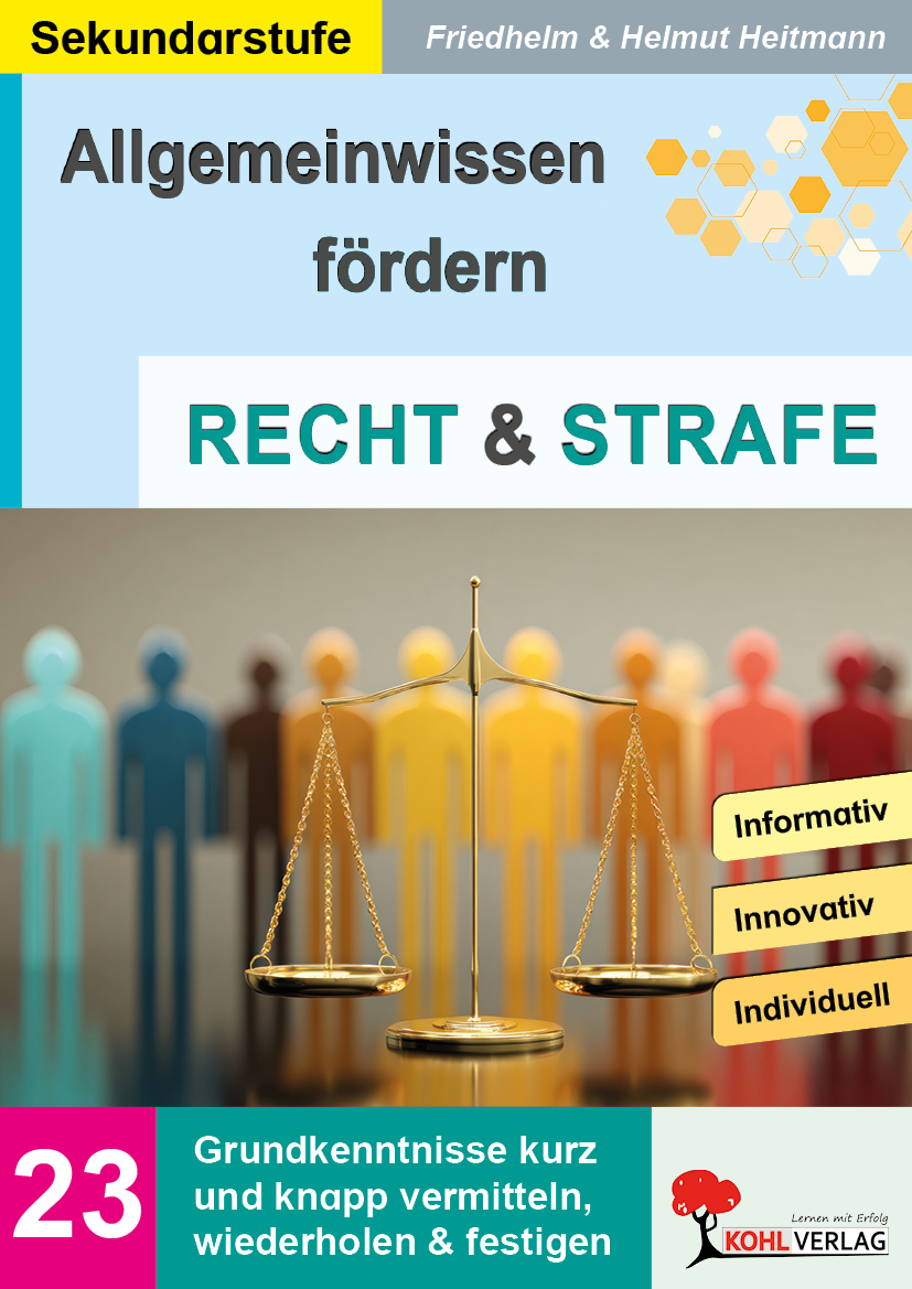 Allgemeinwissen fördern Recht und Strafe