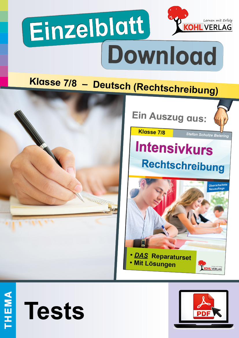Intensivkurs Rechtschreibung Klasse 7-8 / Tests