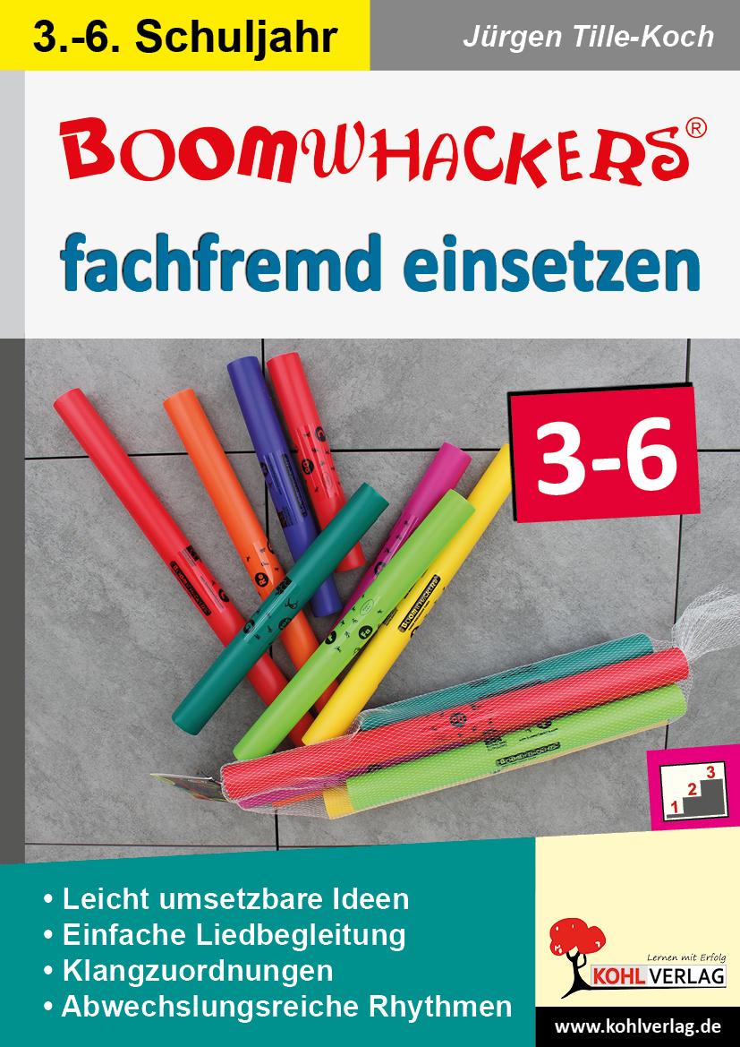 Boomwhackers fachfremd einsetzen / Klasse 3-6 Boomwhackers fachfremd einsetzen / Klasse 3-6