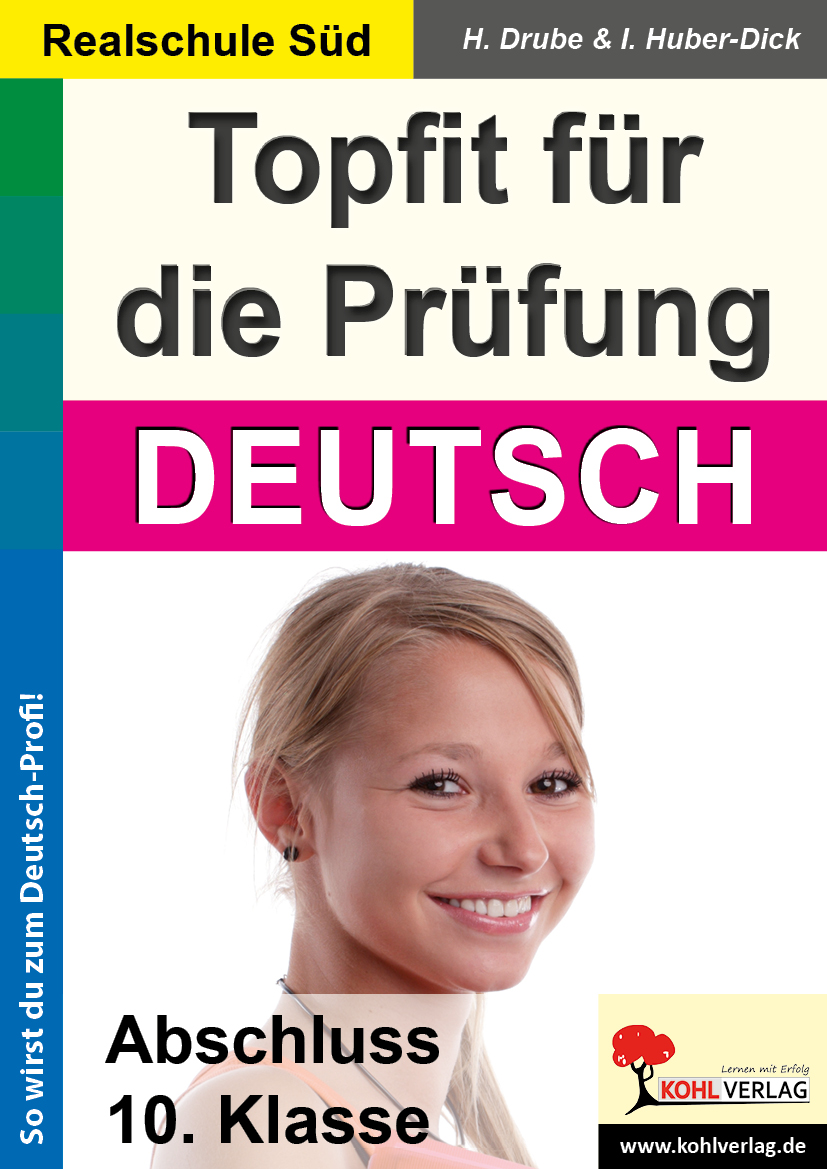 Topfit für die Prüfung / Deutsch (Realschule) - Abschluss 10. Klasse (Realschule Süd)