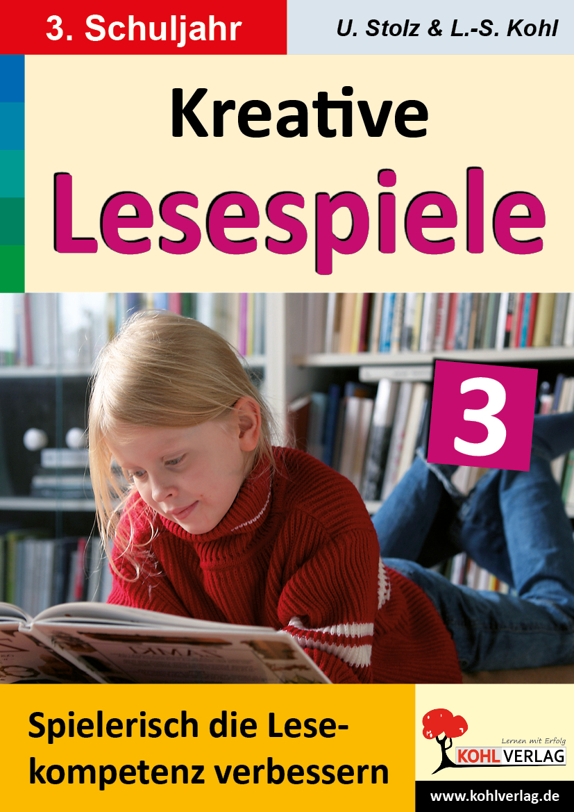 Kreative Lesespiele / Klasse 3 Kreative Lesespiele / Klasse 3