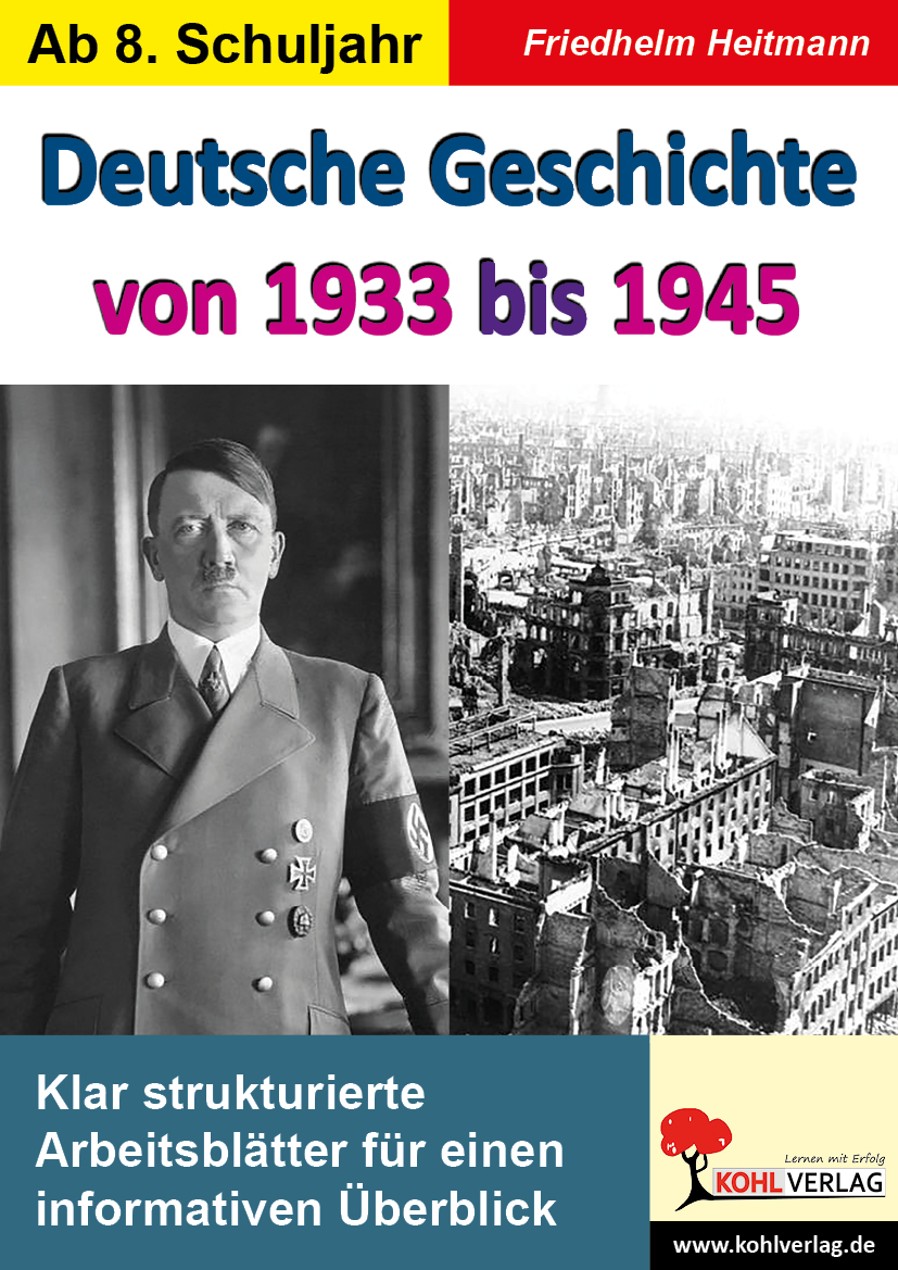 Deutsche Geschichte von 1933 bis 1945 Deutsche Geschichte von 1933 bis 1945