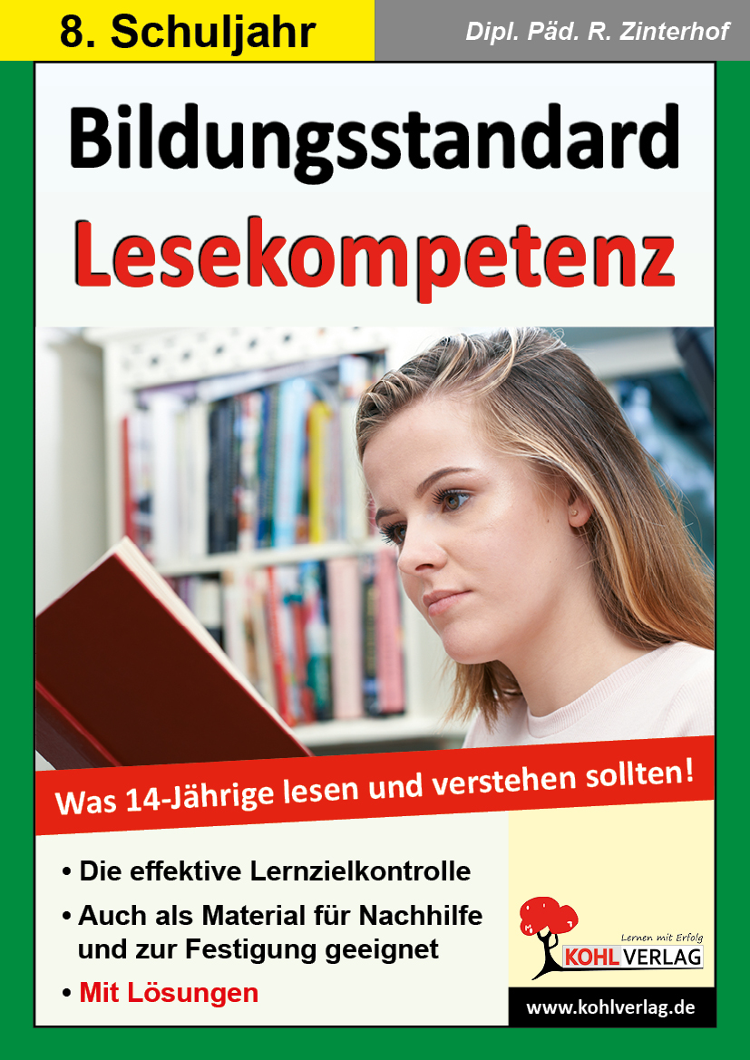 Bildungsstandard Lesekompetenz / Klasse 8 Bildungsstandard Lesekompetenz / Klasse 8