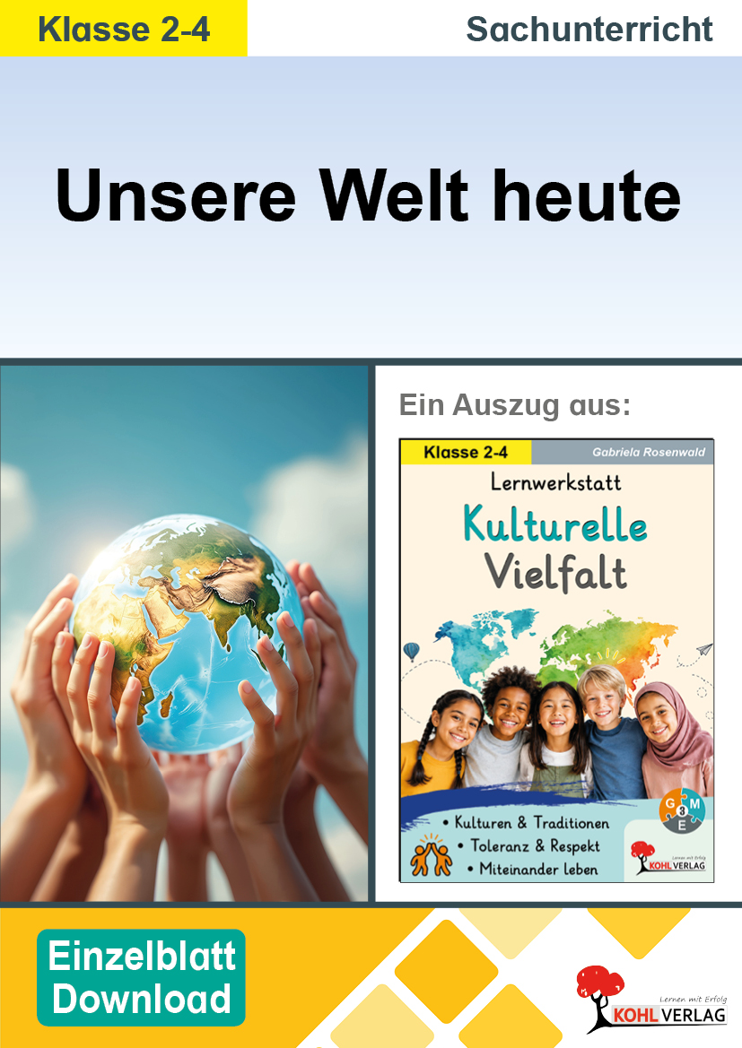 Lernwerkstatt Kulturelle Vielfalt / Unsere Welt heute