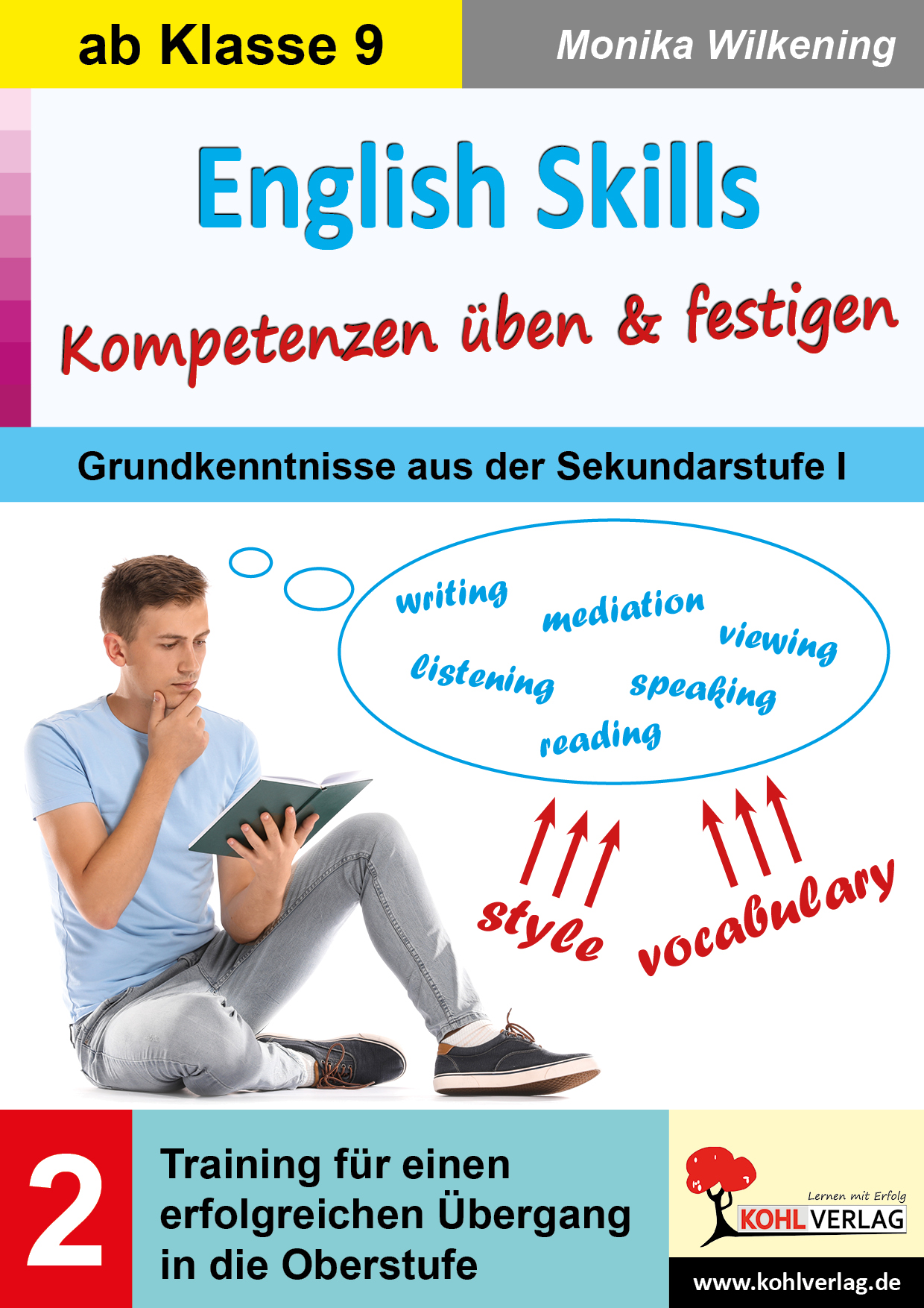 English Skills ... Kompetenzen üben und festigen / Band 2 English Skills ... Kompetenzen üben und festigen / Band 2