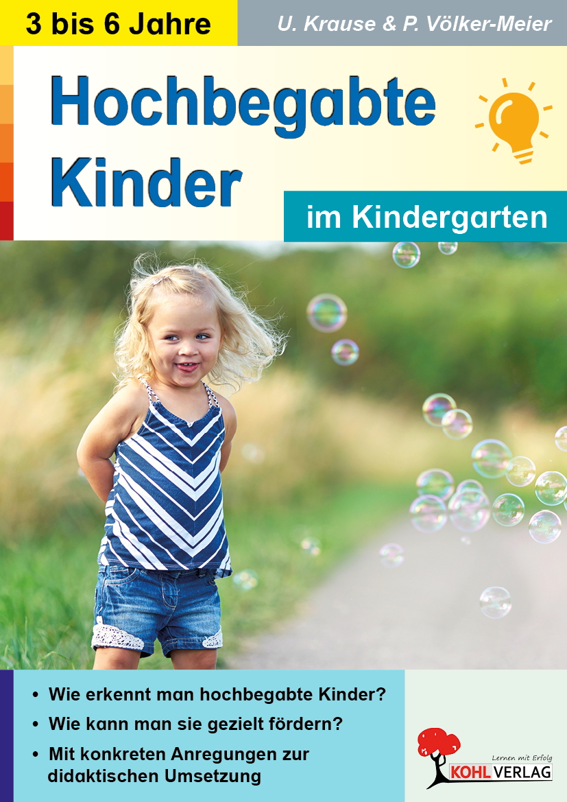 Hochbegabte Kinder im Kindergarten Hochbegabte Kinder im Kindergarten