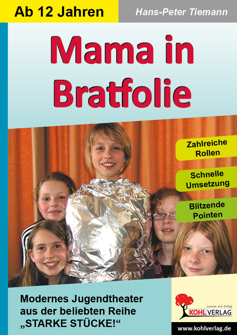 Mama in Bratfolie