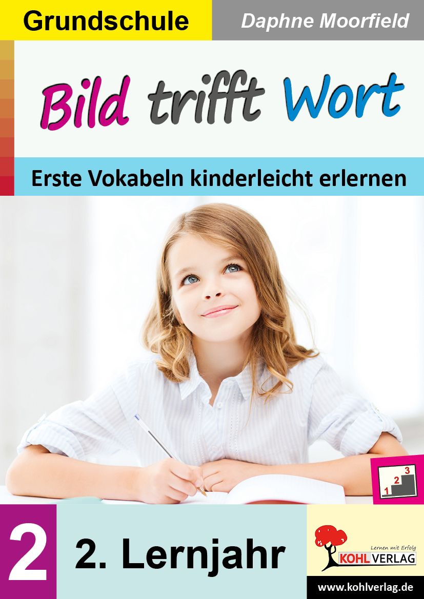 Bild trifft Wort Englisch / Band 2: 2. Lernjahr