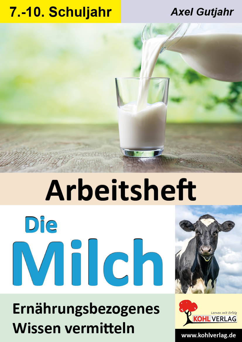 Arbeitsheft DIE MILCH Arbeitsheft DIE MILCH
