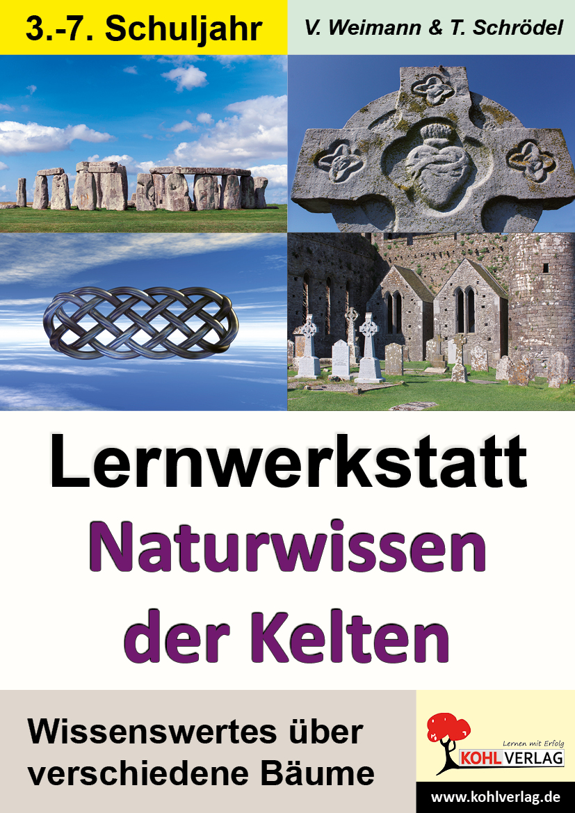 Lernwerkstatt Naturwissen der Kelten