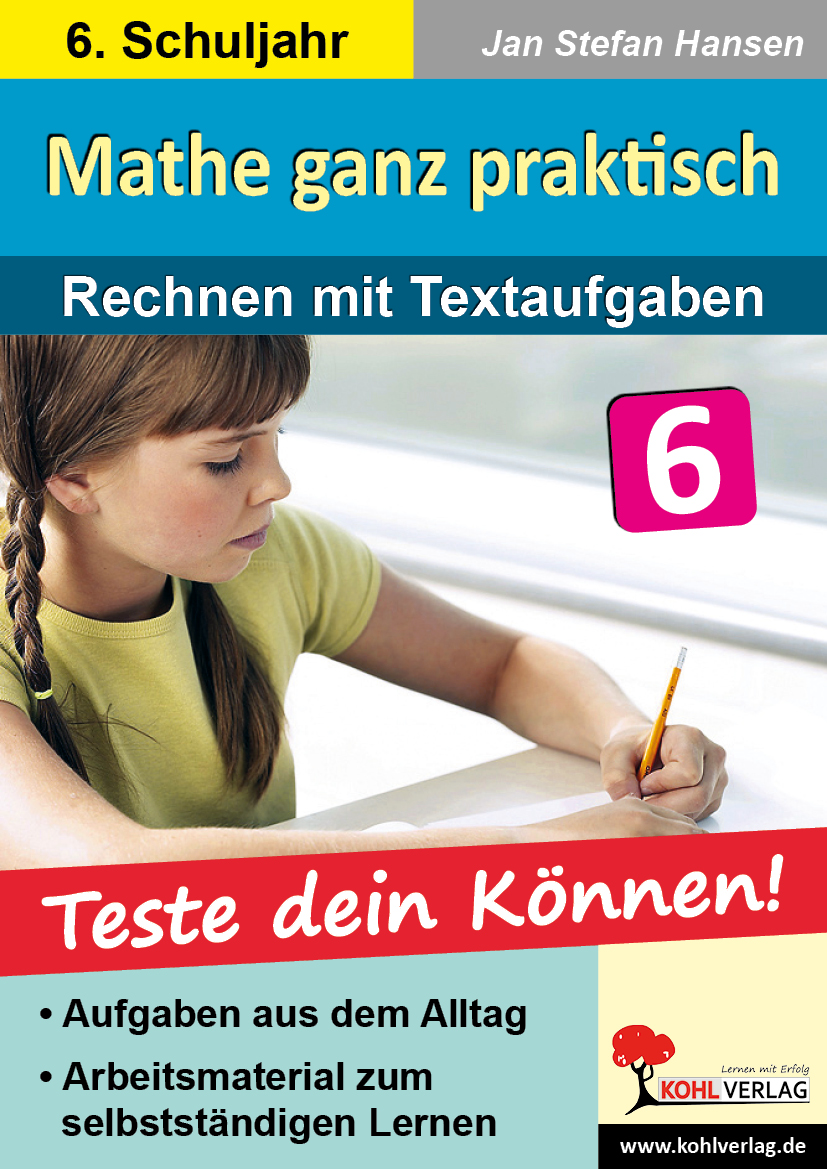 Rechnen mit Textaufgaben / Klasse 6