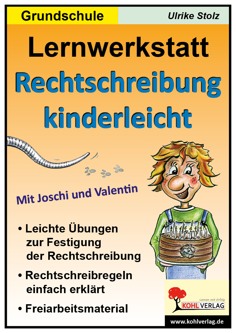 Rechtschreibung kinderleicht - Grundschule