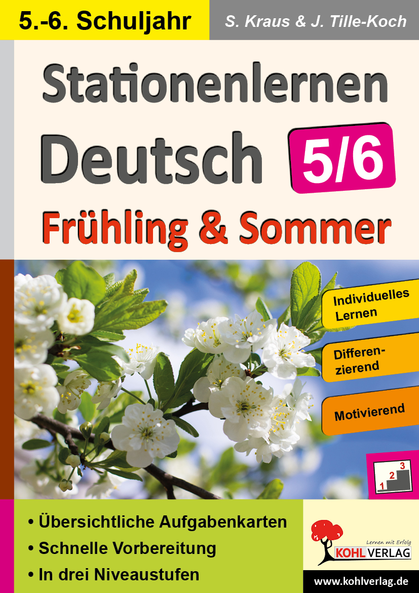 Stationenlernen Deutsch / Frühling & Sommer - Klasse 5/6 - Stationen zu den Themen Frühling & Sommer