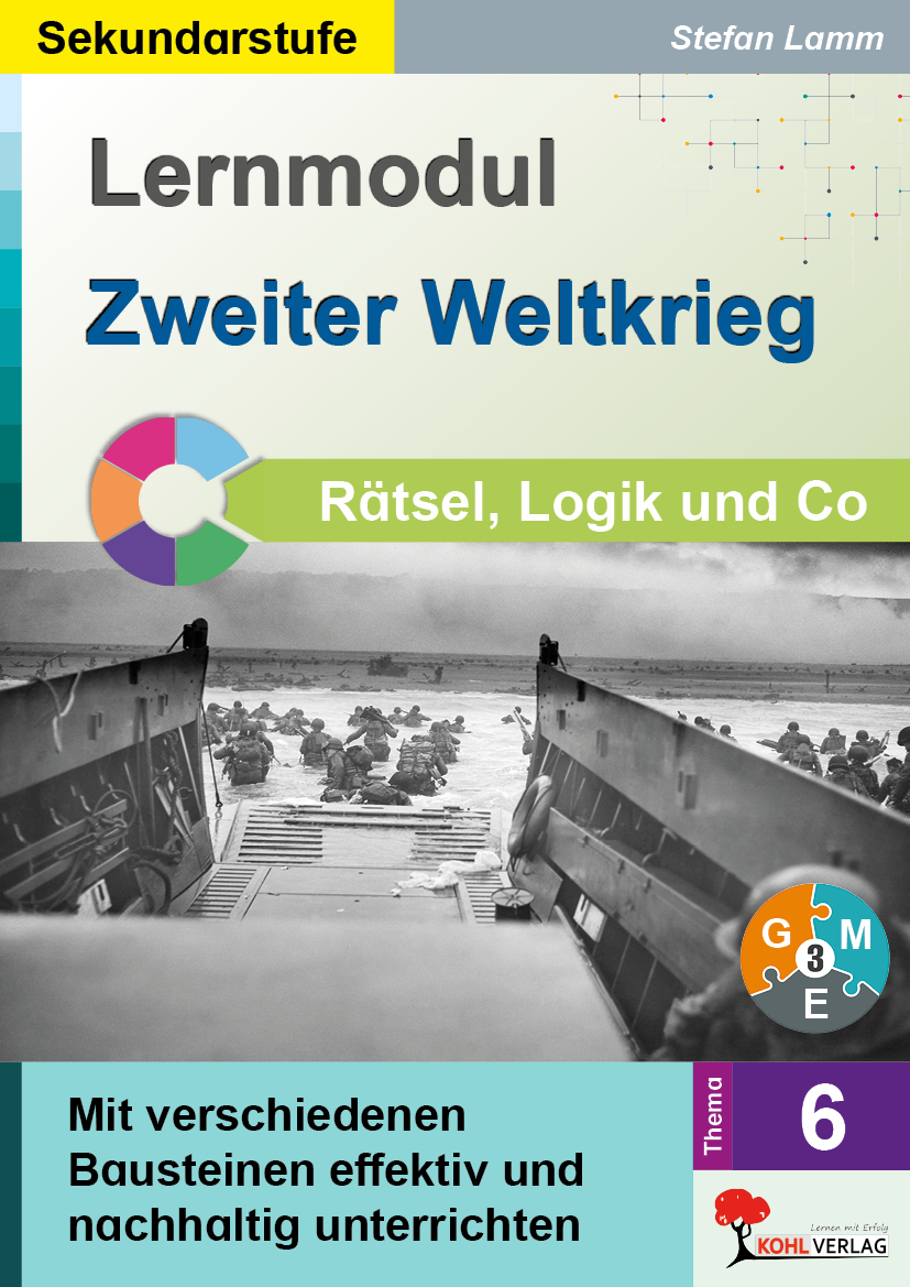 Lernmodul 6: Zweiter Weltkrieg  /  Rätsel, Logik & Co