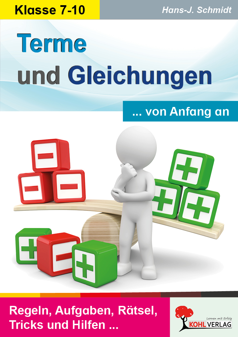 Terme und Gleichungen von Anfang an