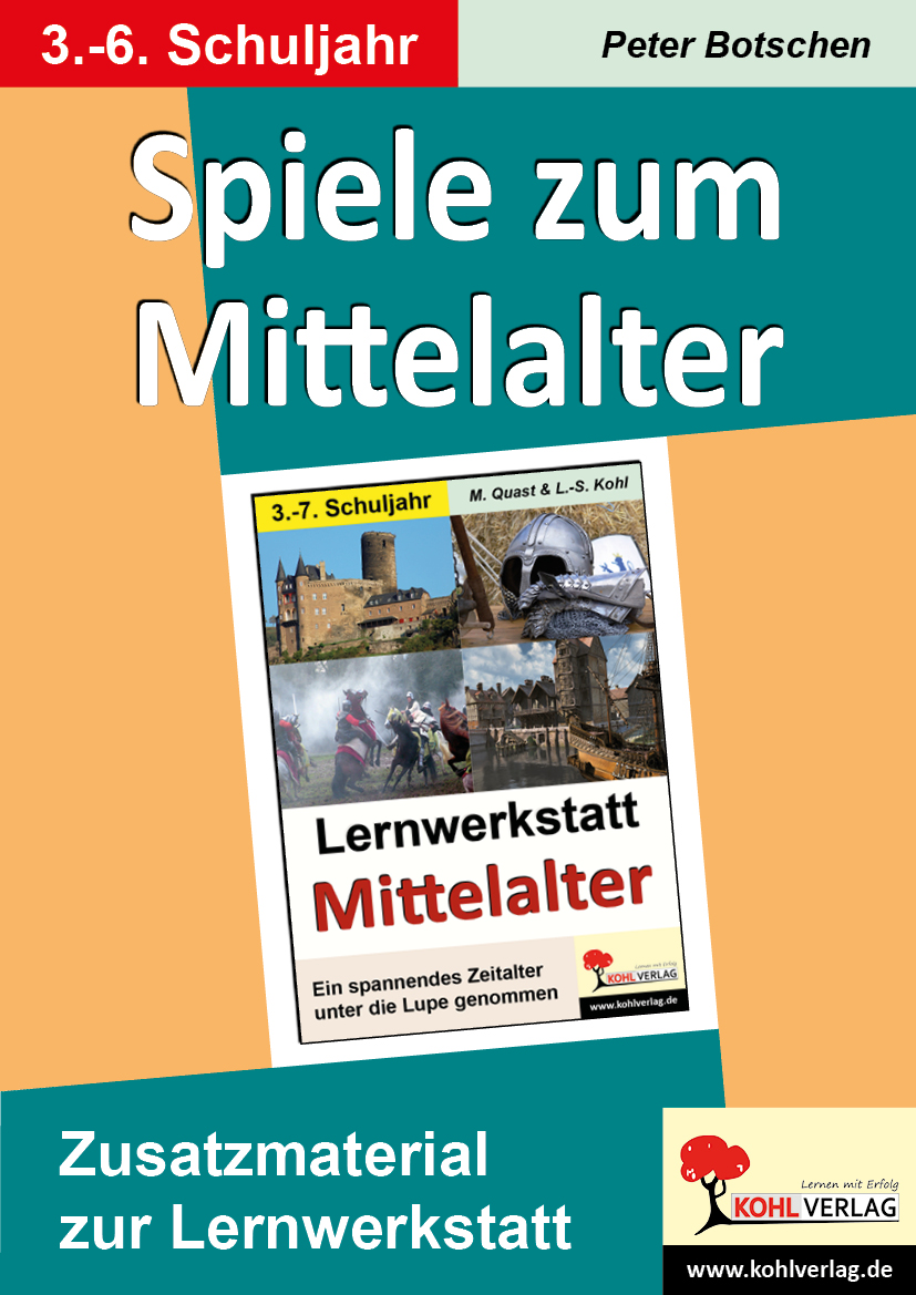 Spiele zum Mittelalter Spiele zum Mittelalter