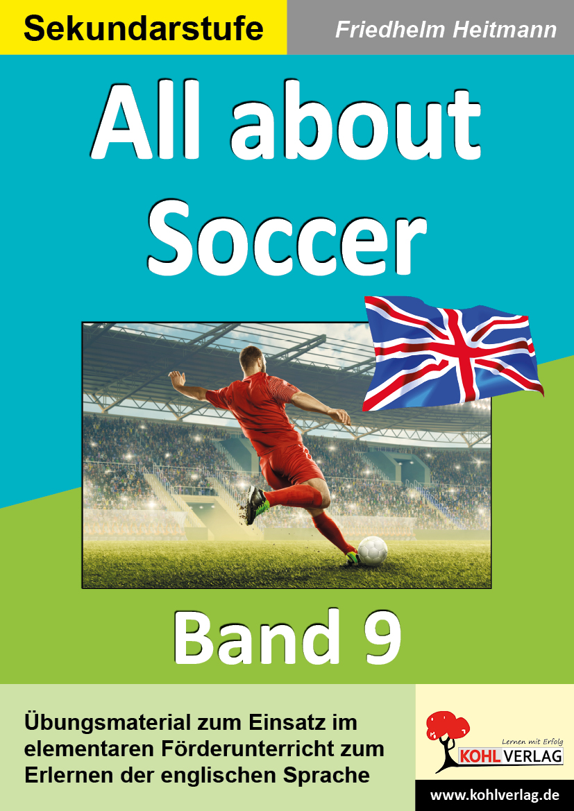 All about Soccer - English - quite easy! / Band 9