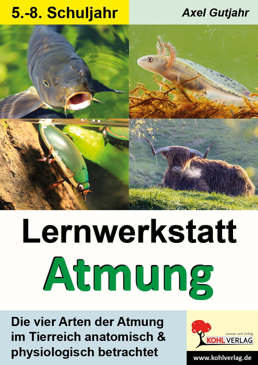 Lernwerkstatt Atmung / Band 1    (Klasse 5-8)