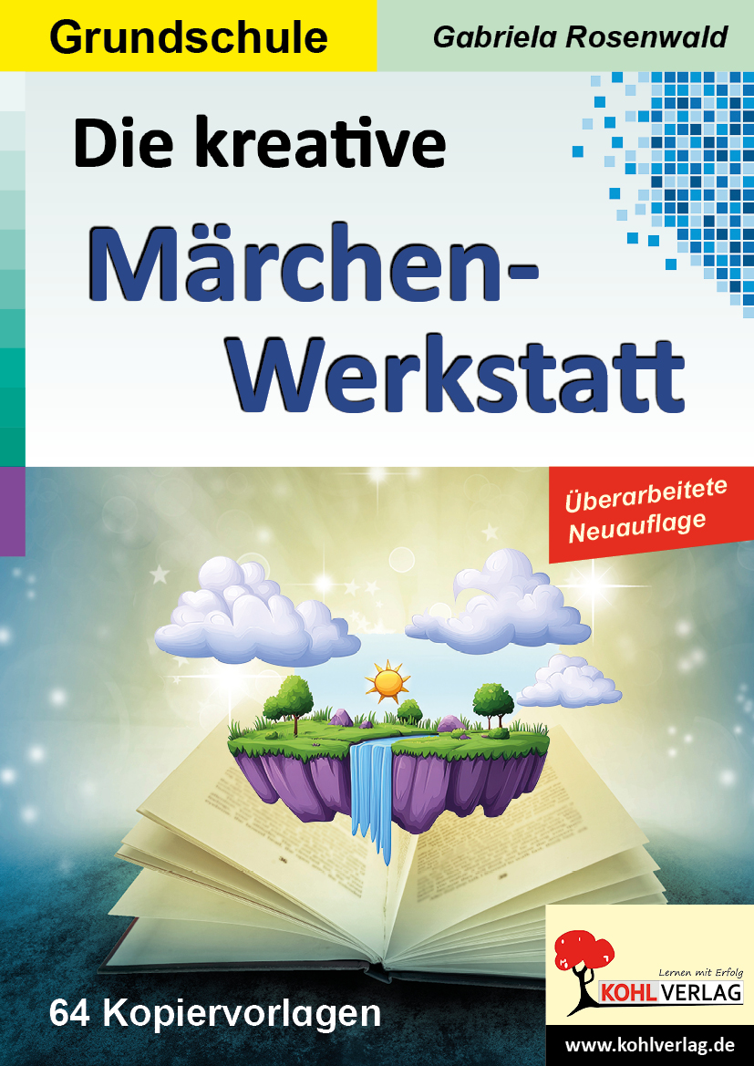 Die kreative Märchenwerkstatt
